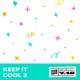 Keep It Cool 2 EP