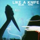 like a knife Single