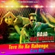 Tere Ho Ke Rahenge DJ Notorious Club Mix From Raja Natwarlal Single