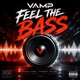 Feel the bass feat Paul cook Single