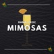 Mimosas Single