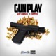 Gun Play feat Chippass Single