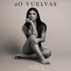 No Vuelvas Single