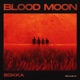 Blood Moon Single