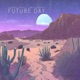 Future Day feat Emilyjbeats Single