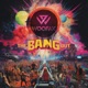 The Bang Out Single
