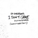 I Don t Care Chronixx Koffee Remix Single