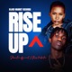 Rise Up Single