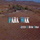 Para Wak feat Dindi Spray Single