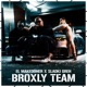 Broxly Team feat Sladki Greh Single