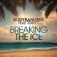 Breaking the Ice feat Tony T EP