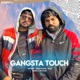 Gangsta Touch Single