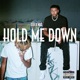 Hold Me Down Single