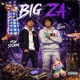 Big Za feat Lo Gotti Single
