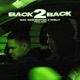 Back 2 Back Single