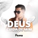 Deus Cuida de Mim Single