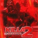 Killa 2 Single