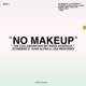 No Makeup feat Lisa Mercedez Single