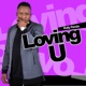 Loving You Single