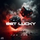 GET LUCKY feat PLUKO CHET PORTER FEKI Single