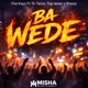 Ba Wede feat Top laizer Tk Tarco Sheizy Single