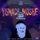 Yismach Moshe feat Moshe Storch Sruly Green Single