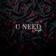 U NEED Single