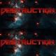 Destruction Single