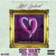She Want Single