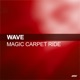 Magic Carpet Ride Single