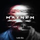 Mayhem Single