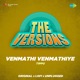 The Versions Venmathi Venmathiye Single