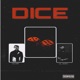 Dice feat Lil smith Single
