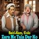 Zara Me Tala Dar Ko Single