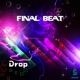 Final Beat Single