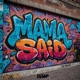 MAMA SAID Beatstars Version Single