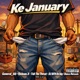 Ke January feat Oxxean X General 60 DJ BFN DE BIG Domza Motswala Mr LV Single
