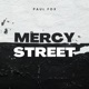 Mercy Street Single