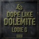 Dope Like Dolemite Single