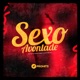 Sexo À vontade with PROHITS RECORDS Single