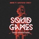 Squid Games Single