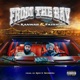From The Bay Single