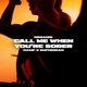Call Me When You re Sober Single