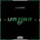 Live for It Single