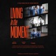 Living In The Moment Single
