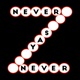 Never say Never