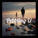 Pebbling U Single