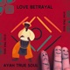 Love Betrayal Single