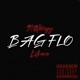 Bag Flo feat lilravo Single