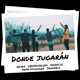 Donde Jugarán feat Papa Michigan Cresposalem Jah Fabio Jharicio Single